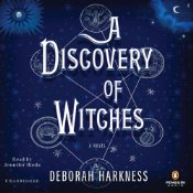 A Discovery of Witches by Deborah Harkness: Audiobook Review