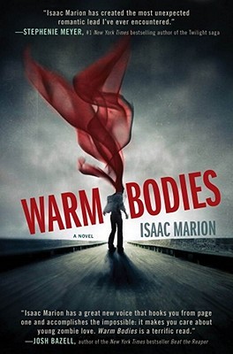 Warm Bodies by Isaac Marion Book Review