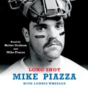 Long Shot by Mike Piazza Audiobook Review