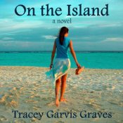 On the Island by Tracey Garvis Graves Audiobook Review